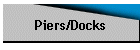 Piers/Docks